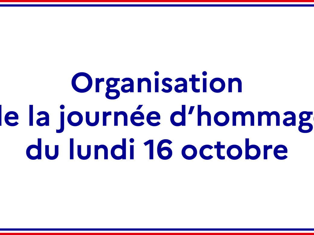 Journée d'hommage lundi 16 octobre