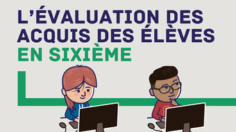 L'évaluation des acquis des élèves de sixième